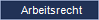 Arbeitsrecht